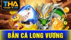 Bắn cá Long Vương Kubet
