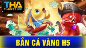 Bắn cá vàng H5 Kubet